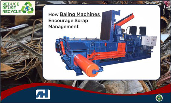 How Baling Machines Encourage Scrap Management
